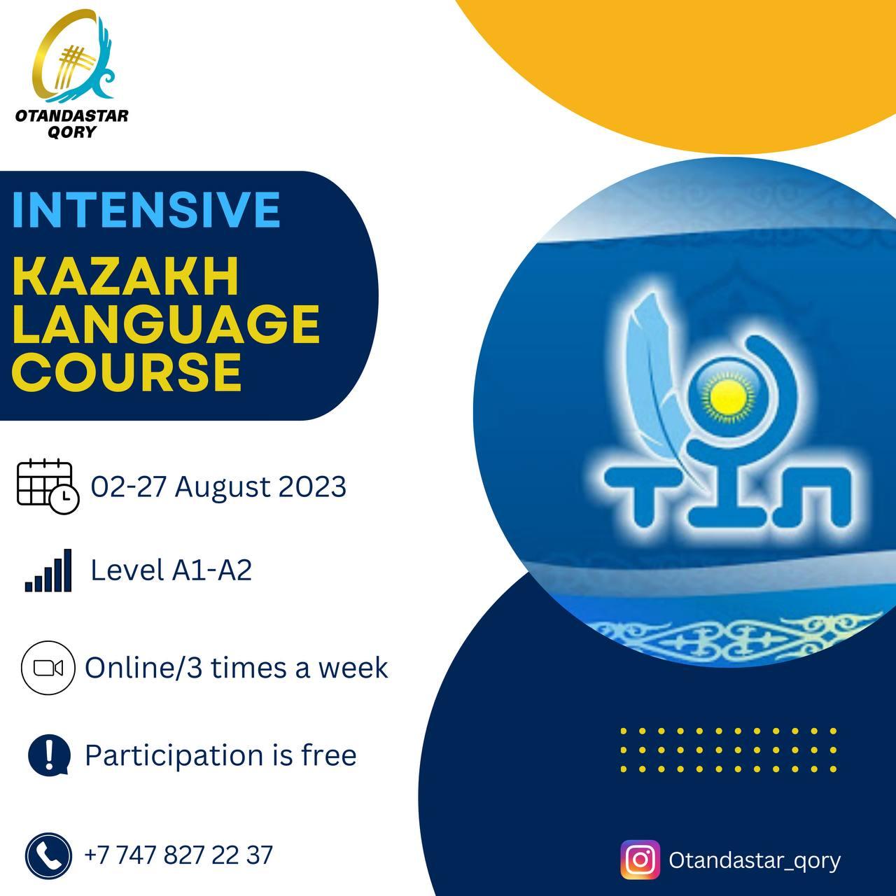 A 1-Month Intensive Course of the Kazakh Language.